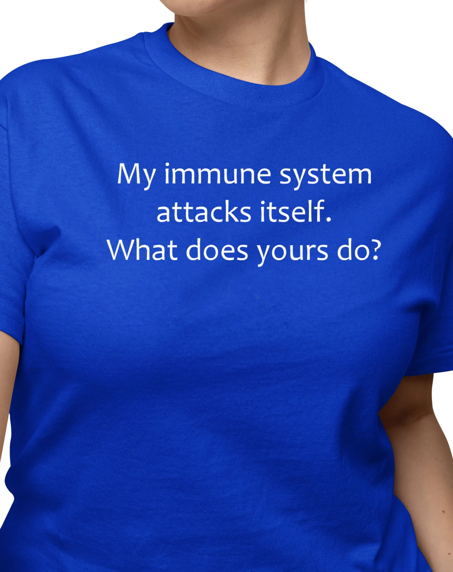 My Immune System Statement T-Shirt